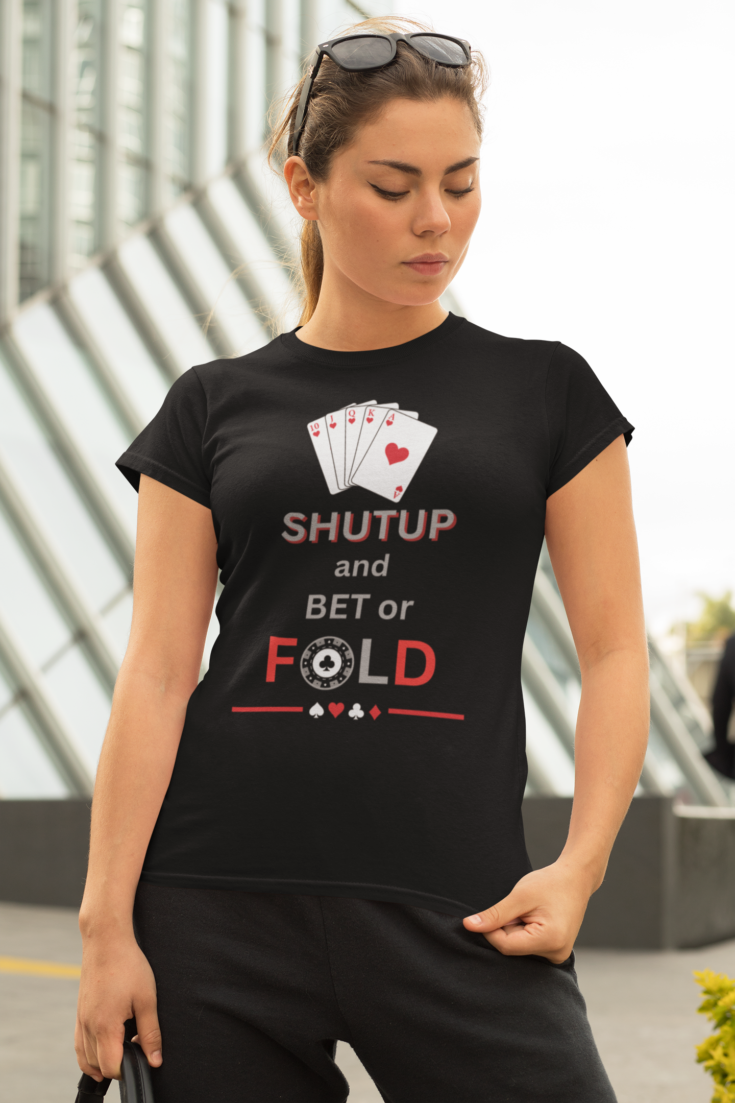 Shut Up and Bet or Fold (Unisex T-Shirt)