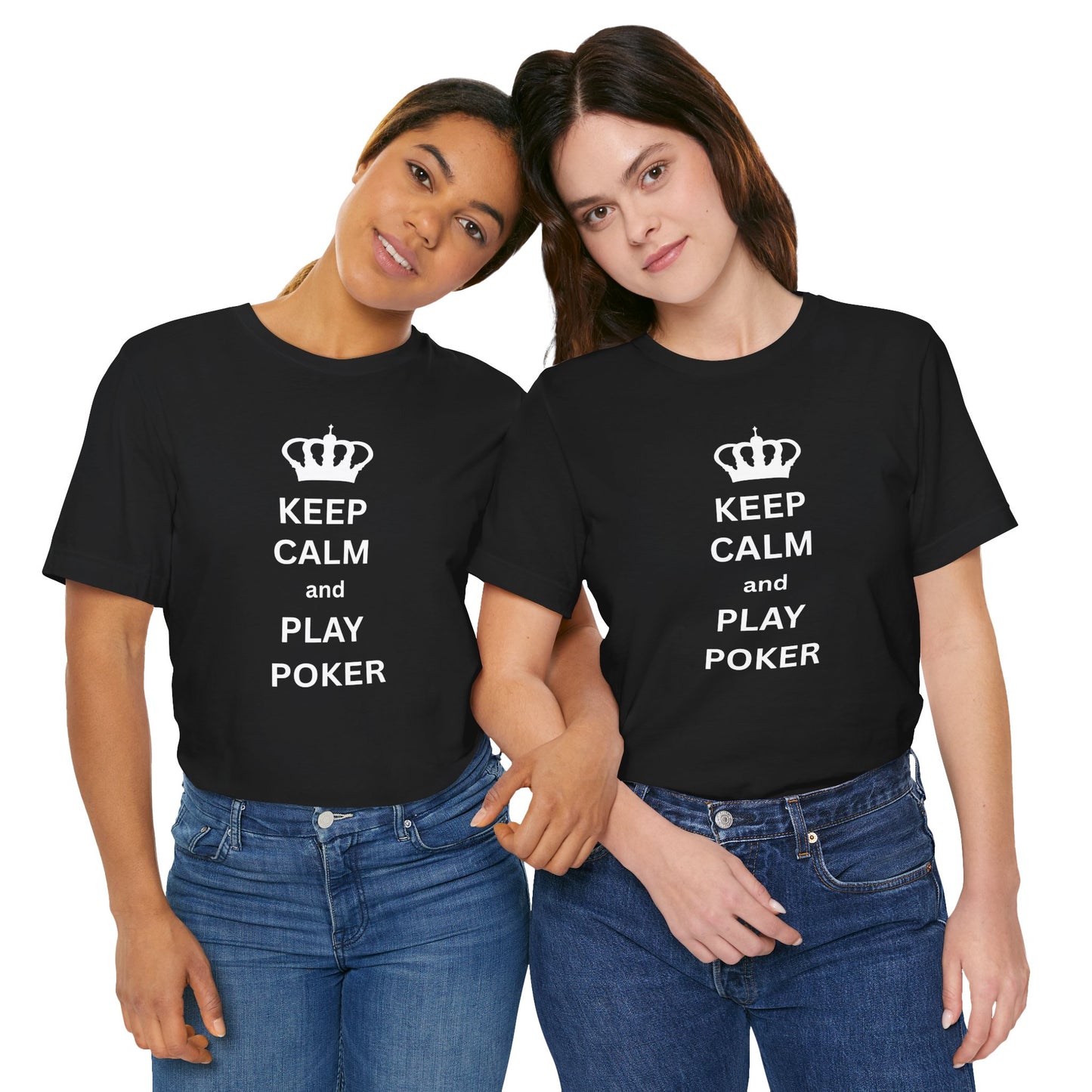Keep Calm and Play Poker T-Shirt — Poker Player Tee